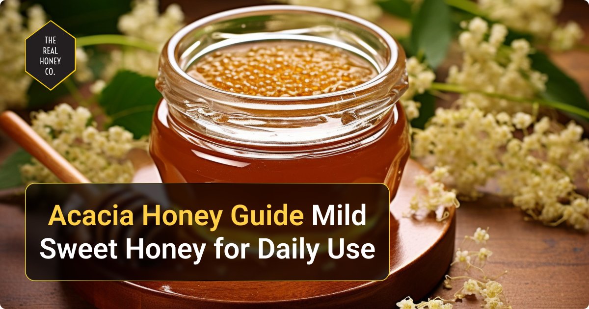 acacia honey benefits