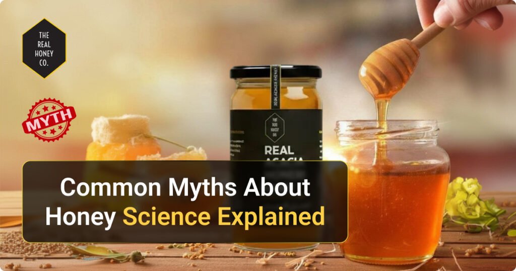 honey myths facts