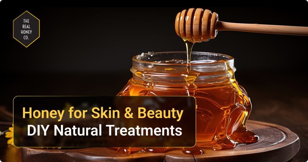 Honey for Skin