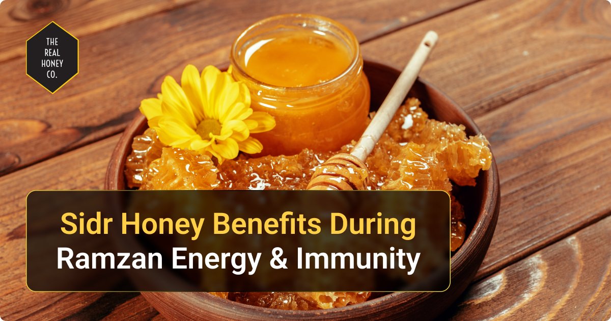 sidr honey benefits ramzan